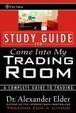 Cover of Study Guide for Come Into My Trading Room