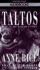 Taltos : Lives of the Mayfair Witches (Anne Rice)