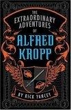 The Extraordinary Adventures of Alfred Kropp