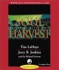 Soul Harvest : The World Takes Sides (Left Behind #4) (Left Behind, 4)