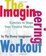 Cover of "The Imagineering Workout"