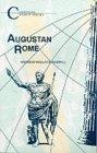 Augustan Rome (Classical World Series)