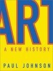 Art : A New History