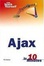 Cover of "Sams Teach Yourself AJAX in 10 Minutes"