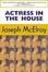 Cover of "Actress in the House"