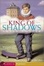 Cover of "King of Shadows"