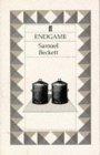 Endgame : A play in one act, followed by Act without words, a mime for one player