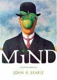 Mind : A Brief Introduction  (Fundamentals of Philosophy Series)