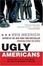Cover of Ugly Americans