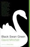 Black Swan Green A Novel