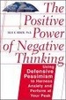 Cover of The Positive Power of Negative Thinking