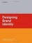 Cover of 'Designing Brand Identity'