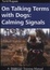 Cover of "On Talking Terms With Dogs"