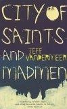 City of Saints and Madmen
