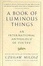 Cover of "A Book of Luminous Things"