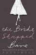 Cover of The Bride Stripped Bare