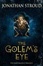 Cover of "The Golem's Eye"