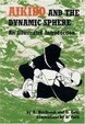 Cover of Aikido and the Dynamic Sphere