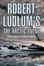 Cover of "Robert Ludlum's The Arctic Event"