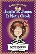 Cover of Junie B. Jones Is Not A Crook