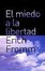 Cover of El Miedo a la Libertad