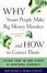 Cover of "Why Smart People Make Big Money Mistakes And How To Correct Them"