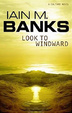 Cover of Look to Windward