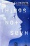 Cover of "Things Not Seen"