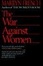 Cover of The War Against Women
