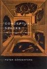 Conceptual Spaces : The Geometry of Thought (Bradford Books)