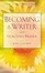 Cover of "Becoming a Writer"