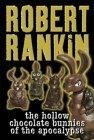 The Hollow Chocolate Bunnies of the Apocalypse