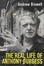 Cover of "The Real Life of Anthony Burgess"