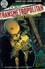 Transmetropolitan Vol. 1 : Back on the Street