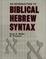 Cover of "An Introduction to Biblical Hebrew Syntax"