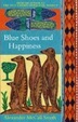 Cover of Blue Shoes and Happiness