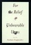 Cover of For the Relief of Unbearable Urges