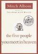 Cover of The Five People You Meet in Heaven