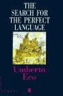 The Search for the Perfect Language (The Making of Europe)