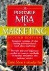 The Portable MBA in Marketing (The Portable MBA Series)