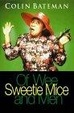Cover of Of Wee Sweetie Mice and Men