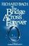 Cover of "The Bridge Across Forever"
