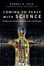 Cover of "Coming to Peace With Science"