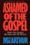 Cover of "Ashamed of the Gospel"