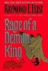 Rage of a Demon King (Feist, Raymond E. Serpent war Saga, Vol. 3)