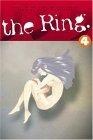 The Ring Volume 4 : Birthday (Ring (Graphic Novels))
