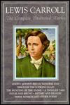 Gramercy Classics Lewis Carroll : The Complete Illustrated Works