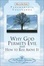 Cover of "Why God Permits Evil and How to Rise Above It"