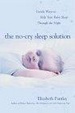 Cover of The No-cry Sleep Solution: Foreword by William Sears, M.D.