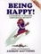 Cover of Being Happy!
